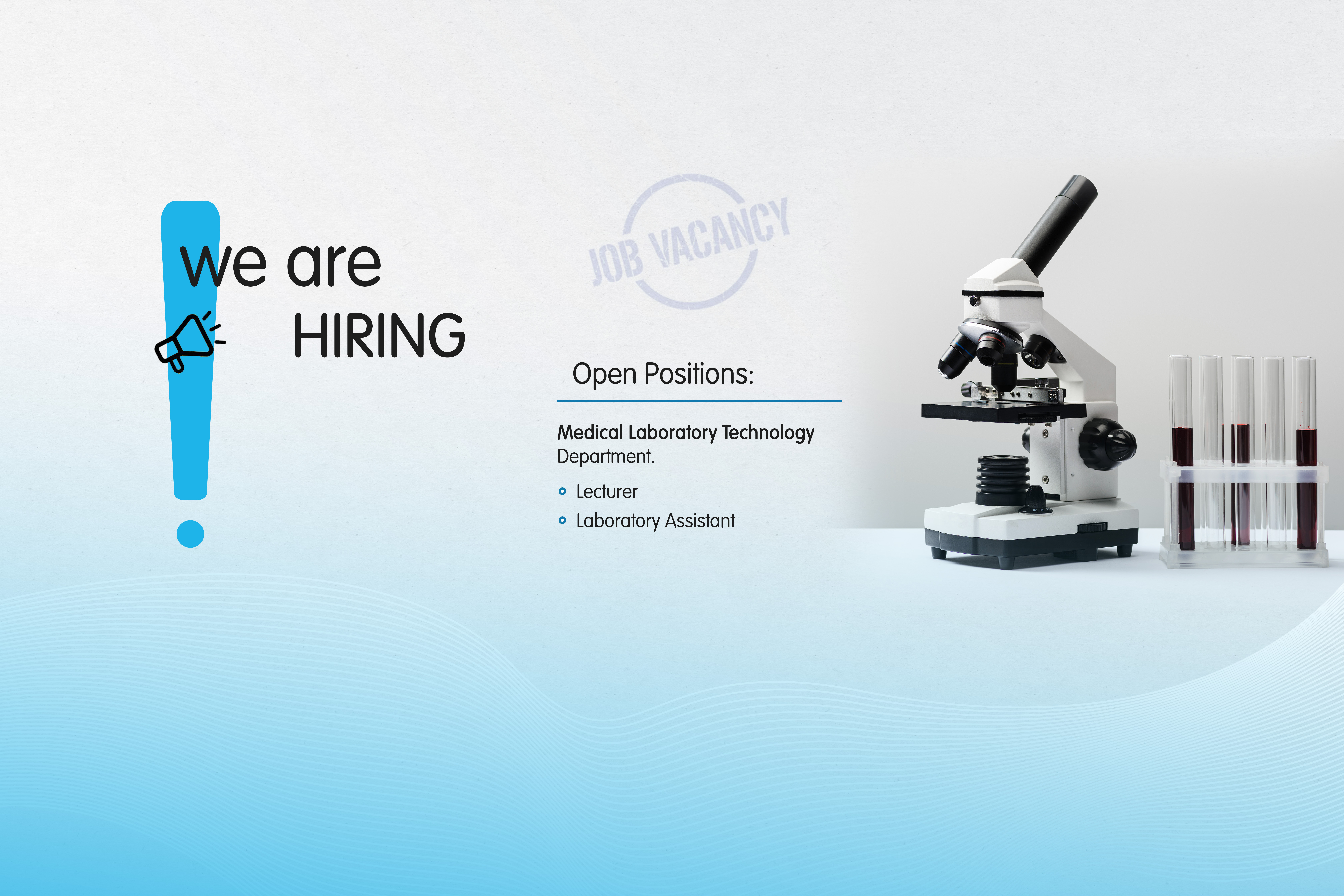 Job Vacancy available for Lecturer and Clinical Assistant in the Medical Laboratory Technology Department at Qaiwan International University!
